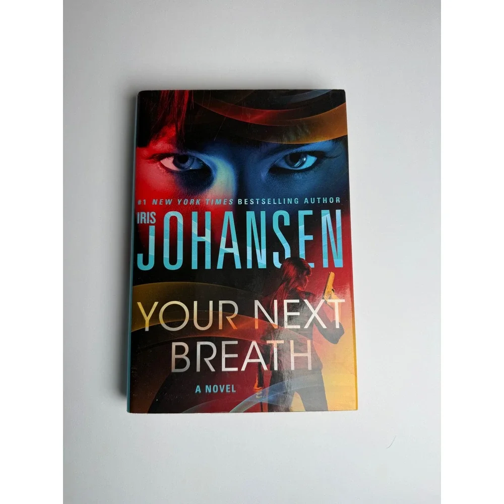 Your Next Breath Iris Johansen Hardcover Catherine Ling Thriller‎ Mystery Novel